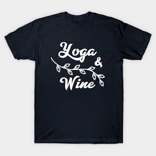 Yoga n Wine T-Shirt by Coffee Parade